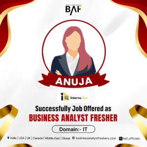 Anuja placed as Business Analyst Fresher at InternsBee