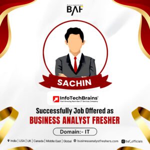 Sachin placed as Business Analyst Fresher at InfotechBrains