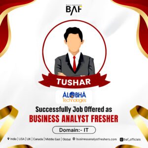 Tushar placed as Business Analyst Fresher at Alobha Technology